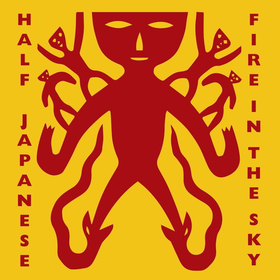 Half Japanese - Fire in the Sky (Coloured Vinyl)