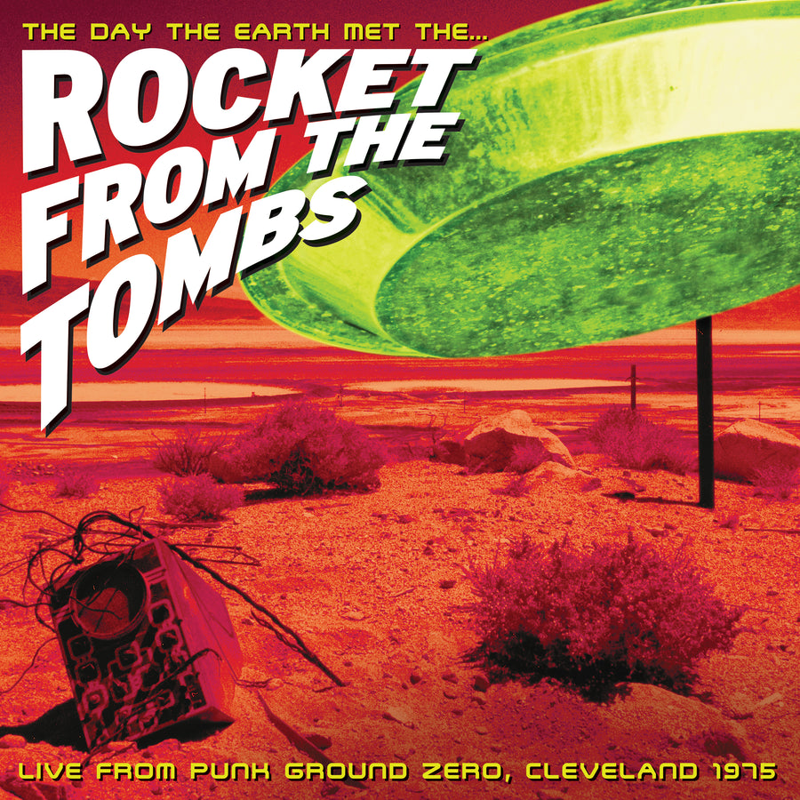 Rocket from the Tombs - The Day the Earth met the Rocket from the Tombs (Coloured Vinyl)
