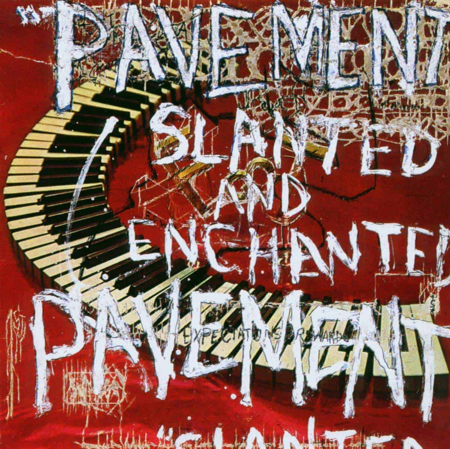 Slanted & Enchanted (30th Anniversary Edition)